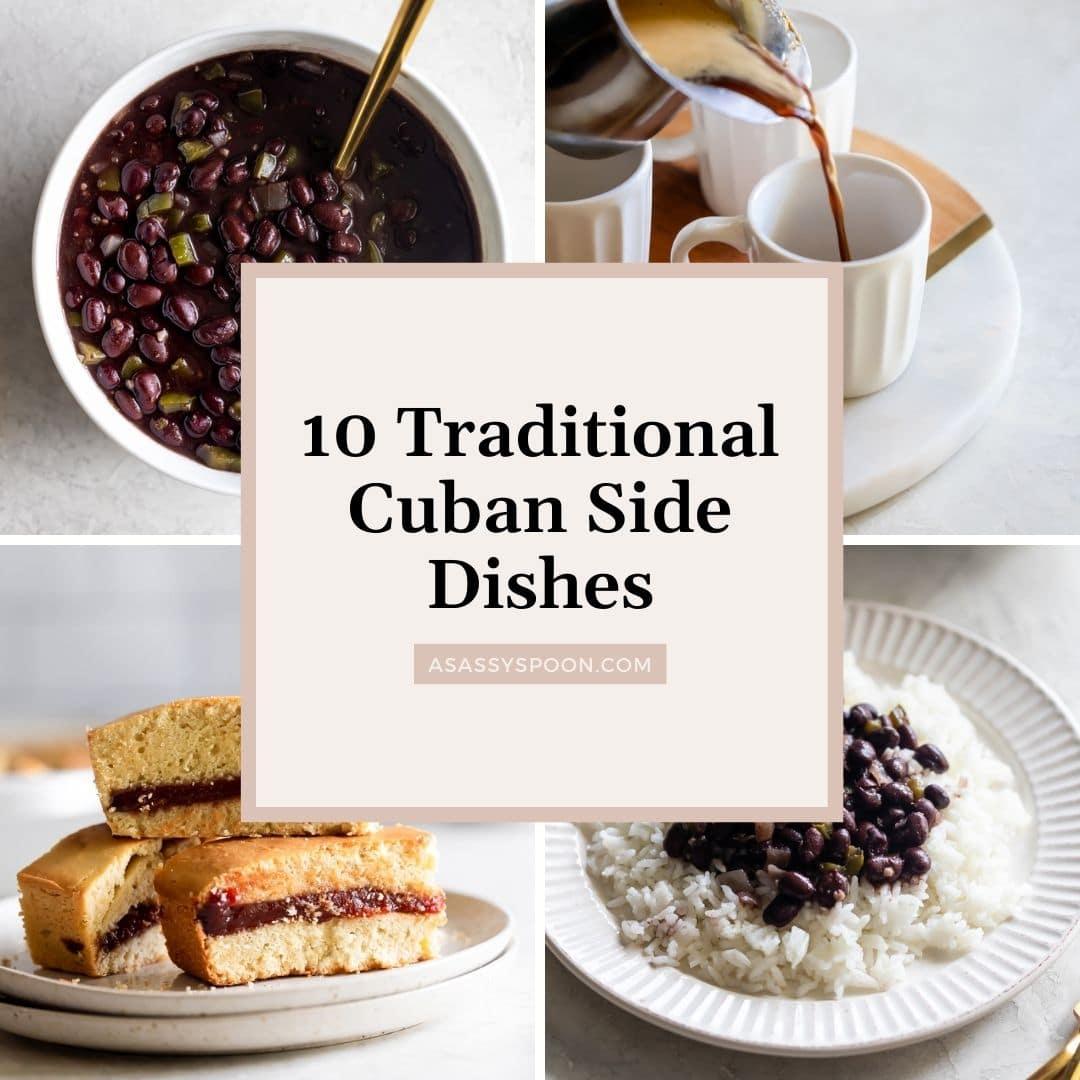 10 Traditional Cuban Side Dishes