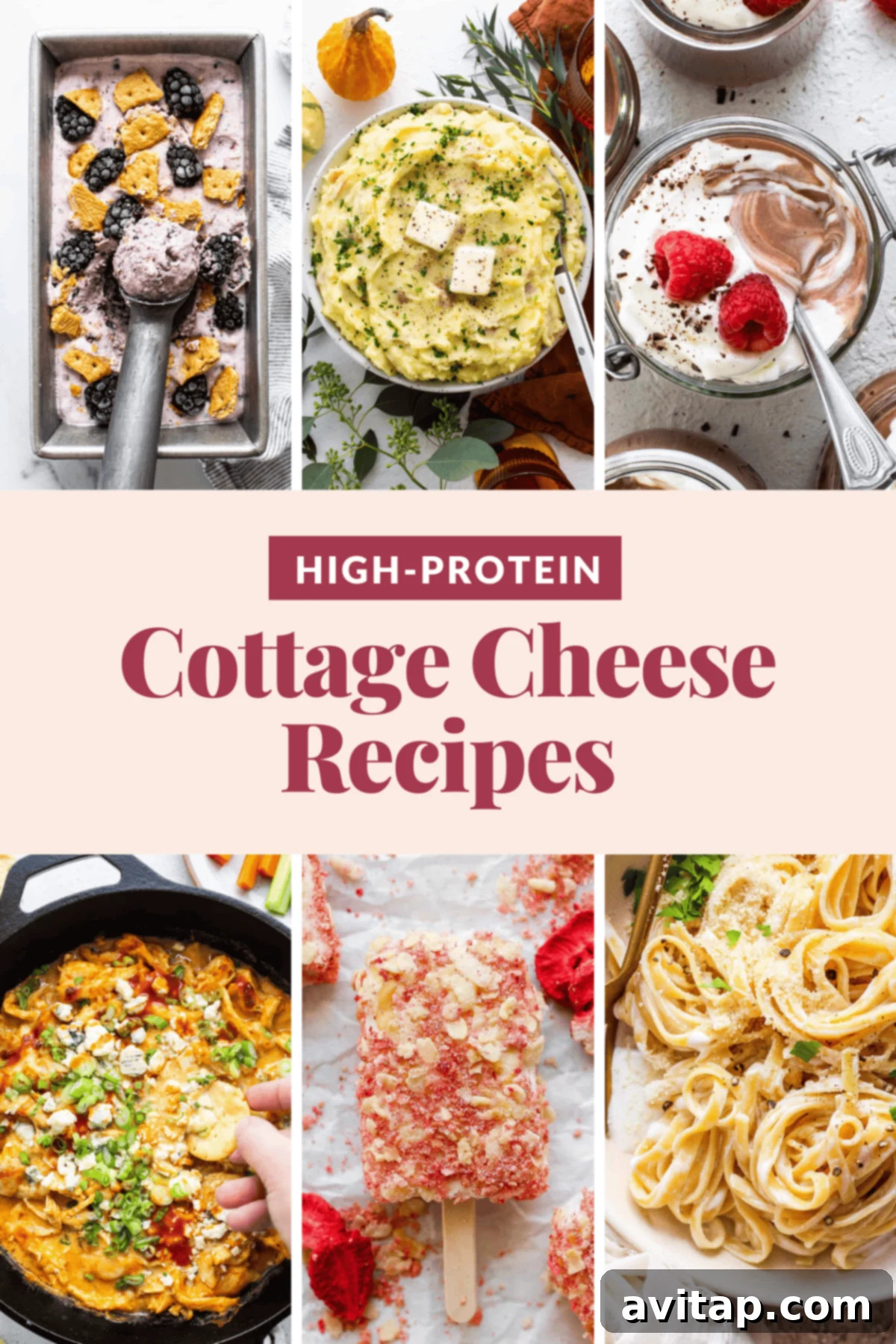 A collage of diverse high-protein cottage cheese recipes including a cheesy casserole, creamy mashed potatoes, a fresh yogurt parfait, fluffy scrambled eggs, sweet popsicles, and savory pasta. The central text proudly declares "High-Protein Cottage Cheese Recipes".