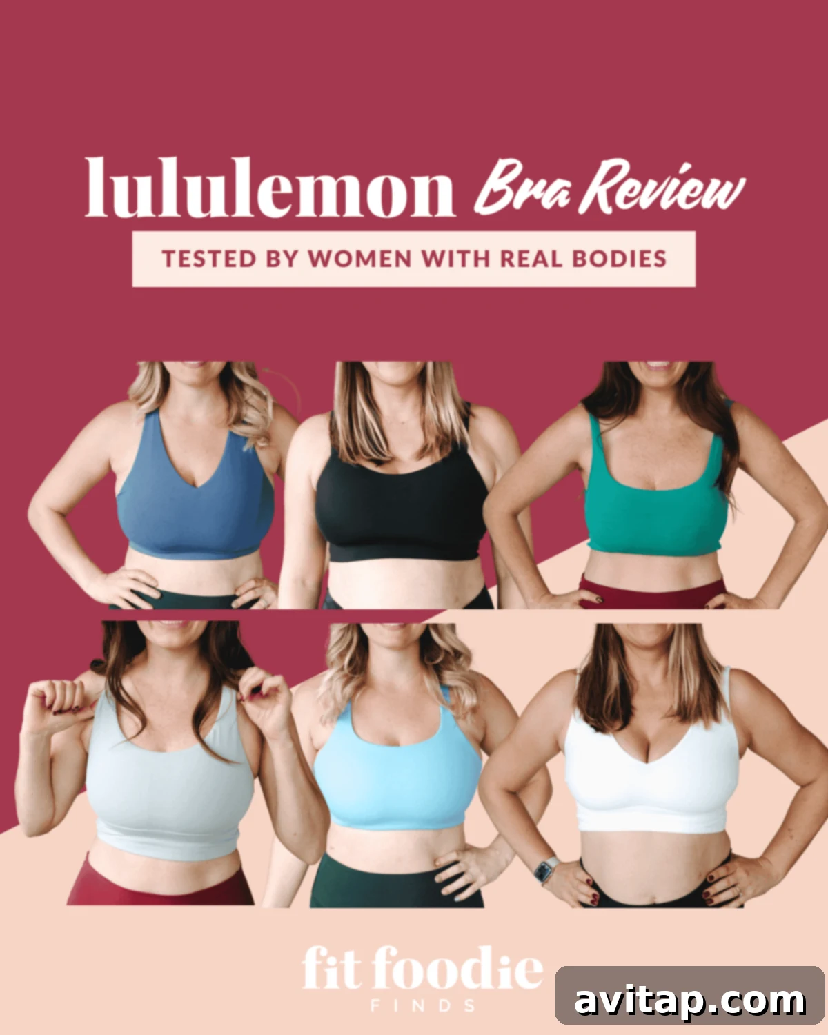 Image showing six women wearing different lululemon bras in various colors. The text reads "Lululemon Bra Review: Tested by Women with Real Bodies.
