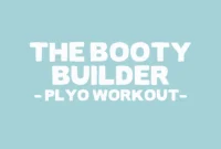 Explosive Booty Building Plyometrics